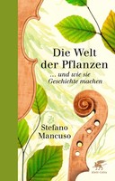 Die Welt Der Pflanzen ~ Stefano Mancuso ~ 9783608980769