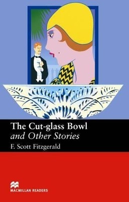 F. Scott Fitzge Macmillan Readers Cut Glass Bowl and O (Taschenbuch) (US IMPORT)