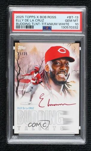 2025 Topps X Bob Ross Budding Talent Titanium White 29/35 Elly De La Cruz PSA 10