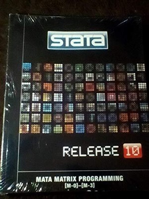 Stata Release 10 Mata Matrix Programming [M-0]-[M-3]: Volume 1 (Stata Release 10