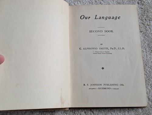 Our Language Second Book HC 1906 C.A. Smith & pub. B.F. Johnson WOW! - Picture 7 of 11