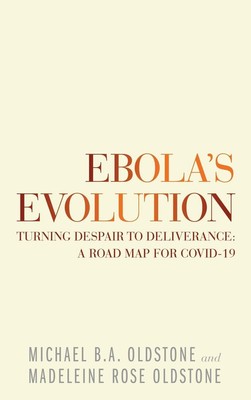 Michael B. A. Oldstone (u. a.) | Ebola's Evolution | Buch | Englisch (2021)