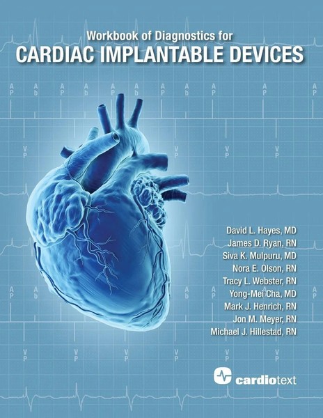 David L Hayes (U. A.) | Workbook Of Diagnostics For Cardiac Implantable Devices-image