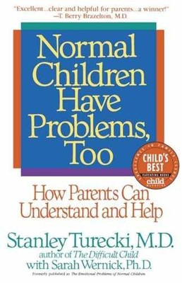 Normal Children Have - Paperback, by Turecki Stanley; Sarah - Acceptable