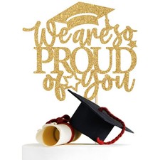 We Are So Proud of You Cake Topper, You Did It/Congrats Grad, Class of 2026 G...
