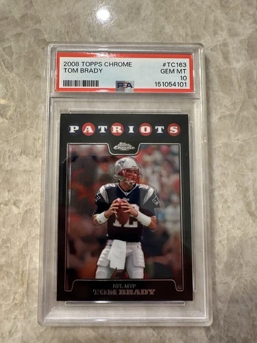 2008 Topps Chrome Tom Brady #TC163 Patriots NFL MVP PSA 10 GEM MINT NFL Football