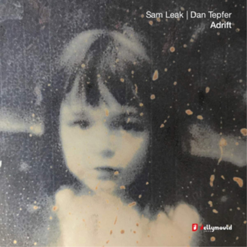 Sam Leak & Dan Tepfer Adrift (CD) Album