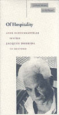 Of Hospitality by Jacques Derrida, Anne Dufourmantelle (Paperback, 2000)