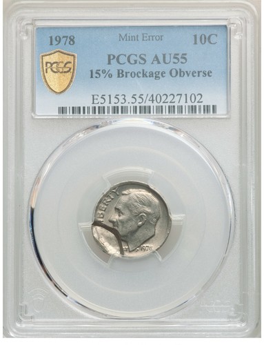 ER032 1978 10C Roosevelt Dime -- 15% Brockage Obverse -- PCGS AU55. Mint Error - Picture 4 of 5