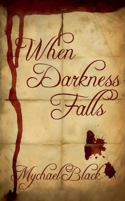 Mychael Black | When Darkness Falls | Taschenbuch | Englisch (2024)
