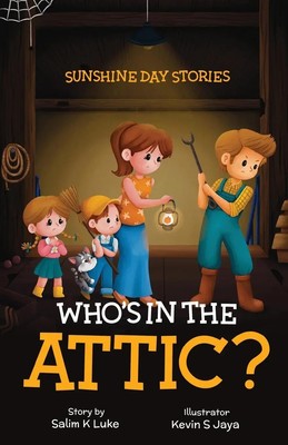 Who's in the ATTIC? Salim K Luke Taschenbuch Englisch 2023 Salim Khan