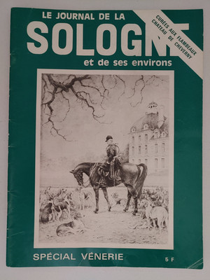 Le Journal de la Sologne et de ses environs- SPECIAL VENERIE