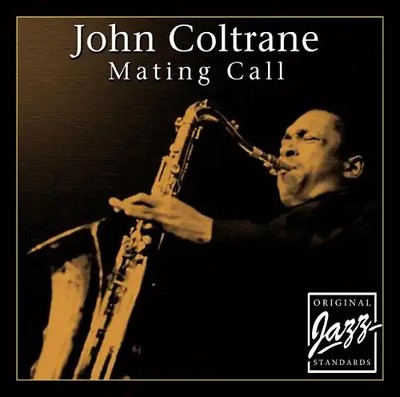 John Coltrane - Mating Call