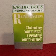 Reincarnation: Claiming Your Past, Creating Your Future by Lynn Elwell Sparrow