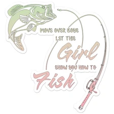 Girl Show How To Fish - Vinyl Decal Sticker - Car Window Laptop - ebn11873