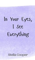 Stella Cooper | In Your Eyes, I See Everything | Buch | Englisch (2024)