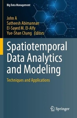 Spatiotemporal Data Analytics and Modeling - 9789819996537
