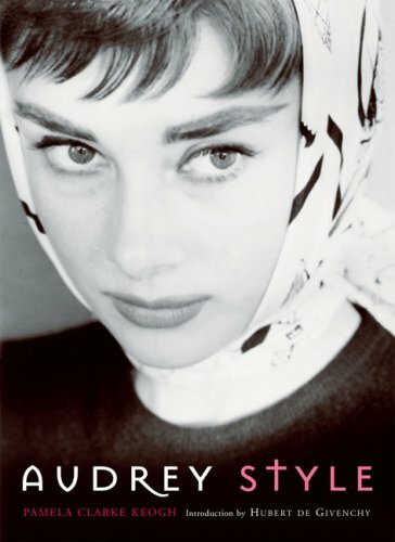 Audrey Style-Pamela Clarke Keogh, Hubert De Givenchy, 9781845134907