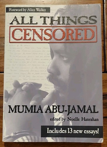 All Things Censored by Abu-Jamal (Paperback) 1st Print