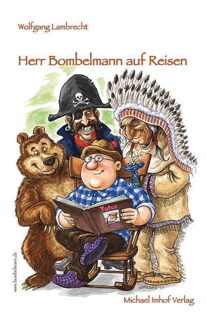 Thumbnail - Herr Bombelmann Auf Reisen 3 | Buch | 9783865682789