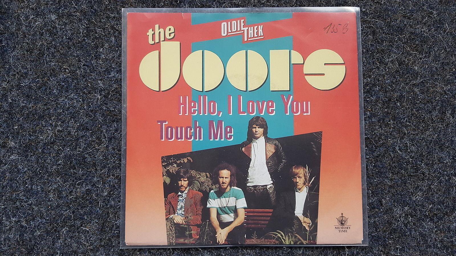 7"" Single Vinyl The Doors - Hello, I love you/ Touch me