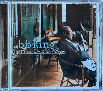 B.B. King - Blues On The Bayou (CD Album 1998) NEUWERTIG