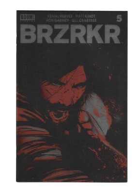 BRZRKR #5 - FOIL Variant Cover - Boom! Studios Comics - Lee Garbett