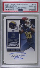 2015 Contenders Rookie Ticket RPS Todd Gurley II (Base) PSA 10 GEM MT Auto 1j6