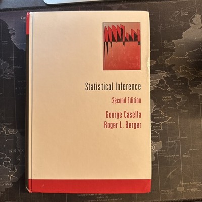 Statistical Inference by Roger Berger and George Casella (2001, Hardcover)