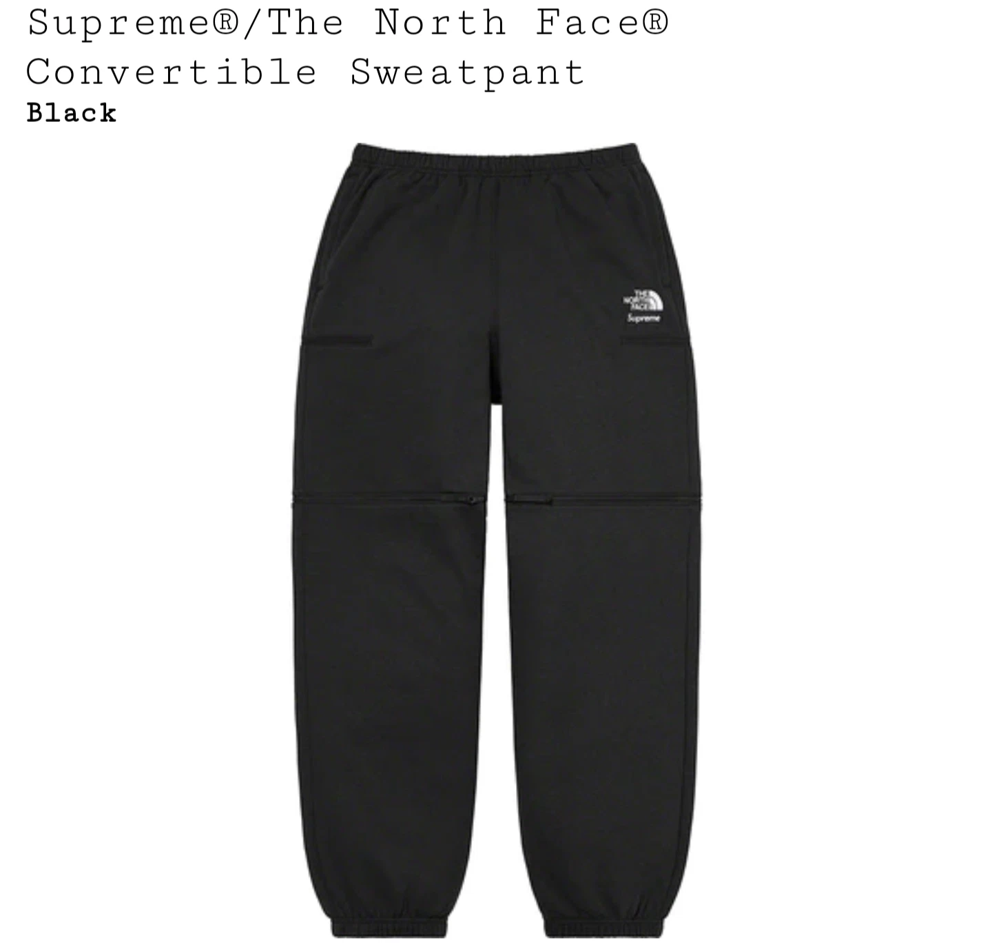 Pantalon de survêtement convertible Supreme X The North Face