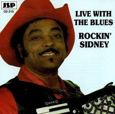 Rockin´ Sidney: Live with the blues, Zydeco