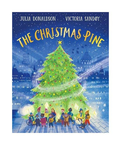 The Christmas Pine, Julia Donaldson, Axel Scheffler - Afbeelding 1 van 1