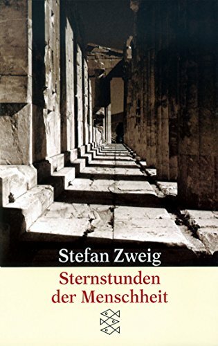 Sternstunden Der Menschheit: 12 Historische Miniat... by Zweig, Stefan Paperback - Picture 1 of 2