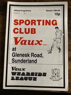 Sporting Club Vaux v Clarke Chapman 1984 1984/85 Wearside League Vol.1 No.1