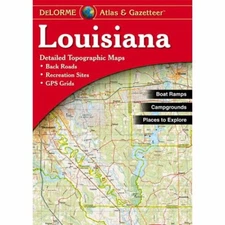 Louisiana State Atlas & Gazetteer, by DeLorme 