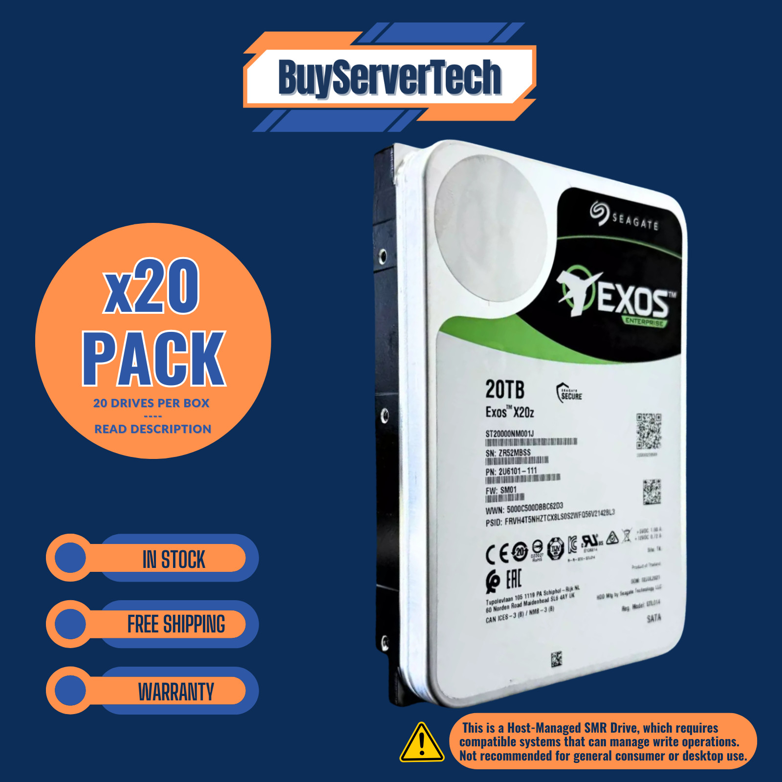 Lot of 20 Seagate Exos X20z 20TB ST20000NM001J 7.2k 3.5" SATA 6Gb/s SMR Ent HDD