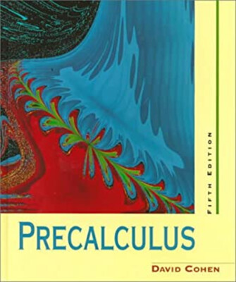 Precalculus : A Problems-Oriented Approach Hardcover David Cohen