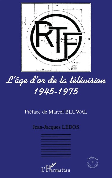 Jean-Jacques Ledos | L'âGe D'or De La TéLéVision | Taschenbuch | FranzöSisch-image