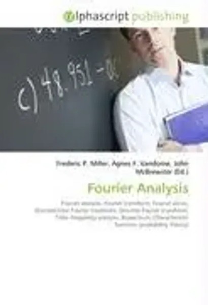 Frederic P. Miller (U. A.) | Fourier Analysis | Taschenbuch | Englisch (2026)-image