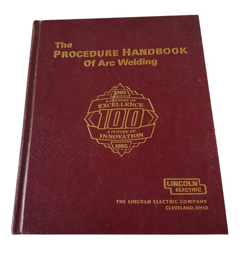 The Procedure Handbook Of Arc Welding 13th Ed. Lincoln Electric 1994 Hardcover