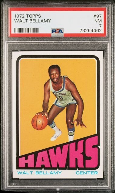 1972 Topps #97 Walt Bellamy Hawks PSA 7 NM - just graded