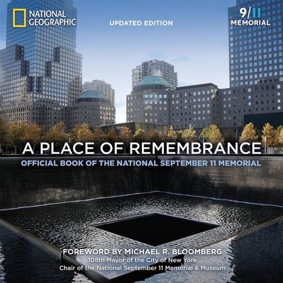 A Place of Remembrance, Updated Edition: Official Book of the National Septe...