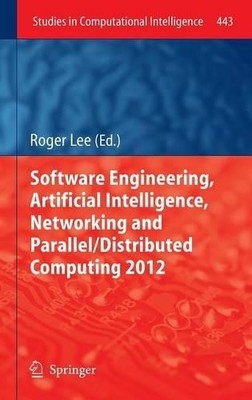 Software Engineering, Artificial Intelligence, Networking and... - 9783642321719