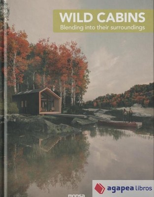 WILD CABINS (BILING?E ESP; ENG). NUEVO. ENVÍO URGENTE (Librería Agapea)