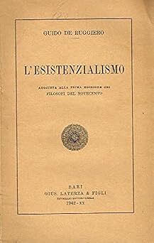 DER EXISTENZIALISMUS. Ergänzung zur Erstausgabe der Philosophen des 20. Jahrhunderts. [Unk