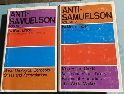 ANTI-SAMUELSON Volume-one &  Two By Marc Linder