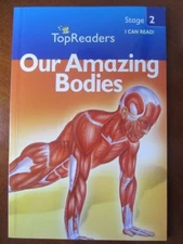 Our Amazing Bodies (top readers I can read, Stage 2) - - Good - See conditio...