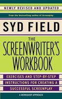 Syd Field - Screenwriter's Workbook Excercises And Step-By-Step - G245Z