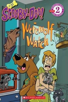 Scooby-Doo Reader 31: Werewolf Watch - Paperback By Sander, Sonia - ACCEPTABLE