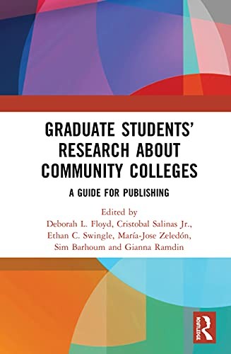 Graduate Students Research about Community Col, Floyd, Salinas, Swingle, Ze..